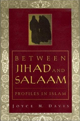 Cover of Between Jihad and Salaam by Davis, Joyce