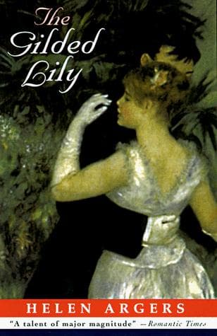 Cover of The gilded lily by Helen Argers