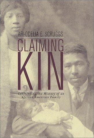 Cover of Claiming kin by Afi Scruggs
