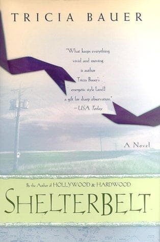 Cover of Shelterbelt by Tricia Bauer