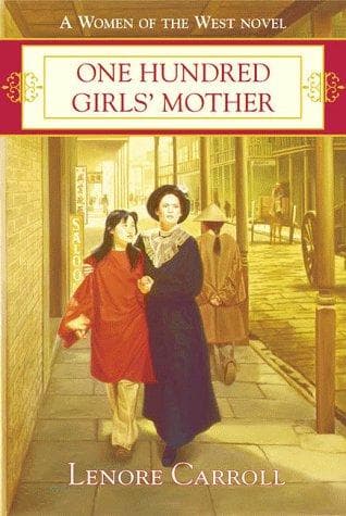 Cover of One hundred girls' mother by Lenore Carroll