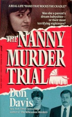 Cover of The nanny murder trial by Davis, Don