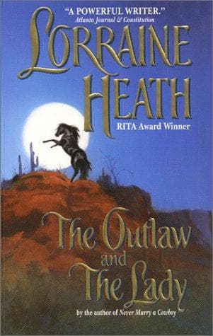 Cover of The Outlaw and the Lady (Avon Romantic Treasures.) by Lorraine Heath