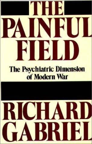 Cover of The painful field by Richard A. Gabriel