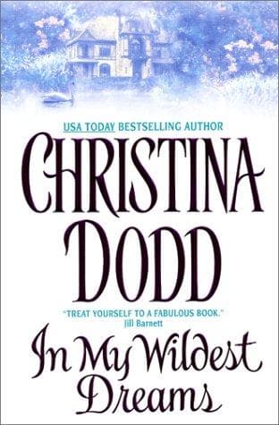 Cover of In My Wildest Dreams (Governess Brides, Book 4) by Christina Dodd