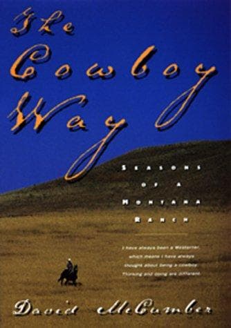 Cover of The Cowboy Way by David McCumber
