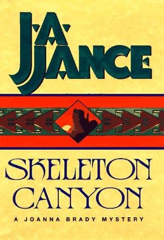 Cover of Skeleton Canyon by J.A. Jance