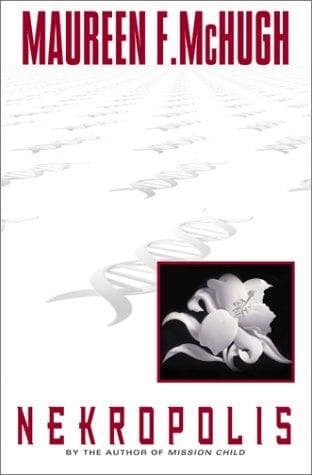Cover of Nekropolis by Maureen F. McHugh