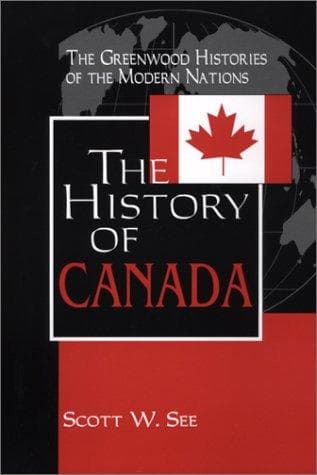 Cover of The history of Canada by Scott W. See