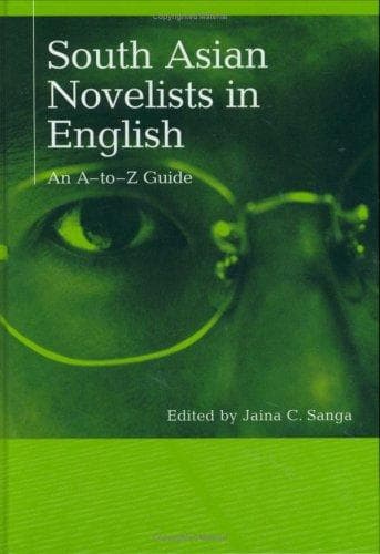 Cover of South Asian Novelists in English by Jaina C. Sanga