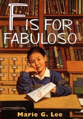 Cover of F is for fabuloso by Marie G. Lee