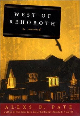 Cover of West of Rehoboth by Alexs D. Pate