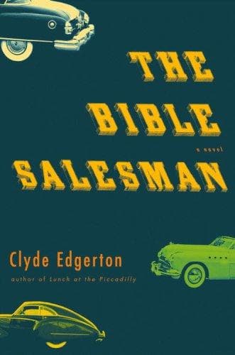 Cover of The Bible Salesman by Clyde Edgerton