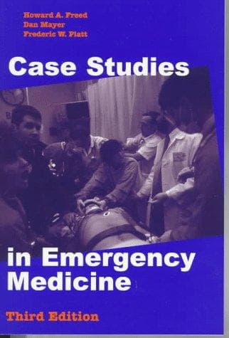 Cover of Case studies in emergency medicine by Howard A. Freed