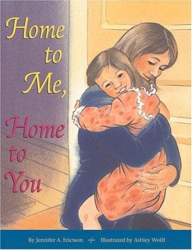 Cover of Home to me, home to you by Jennifer A. Ericsson
