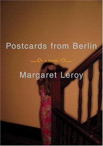 Cover of Postcards from Berlin by Margaret Leroy