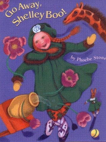 Cover of Go away, Shelley Boo! by Phoebe Stone