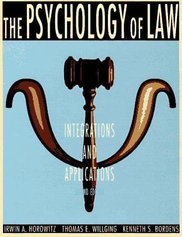 Cover of The psychology of law by Irwin A. Horowitz