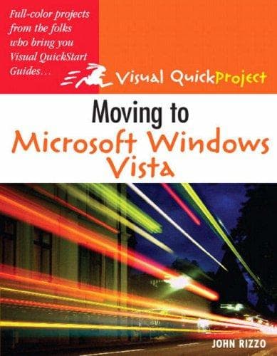 Cover of Moving to Microsoft Windows Vista by John Rizzo