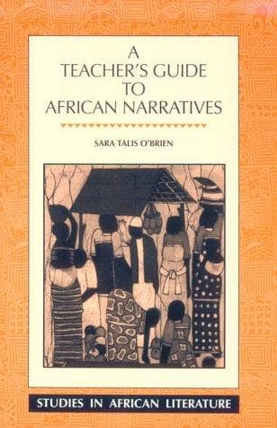 Cover of A teacher's guide to African narratives by Sara Talis O'Brien