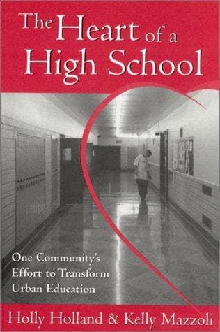 Cover of The heart of a high school by Holly Holland