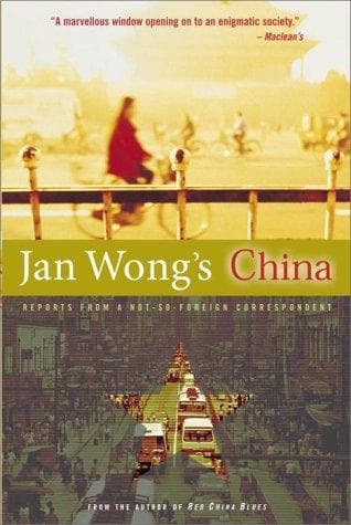 Cover of Jan Wong's China by Jan Wong
