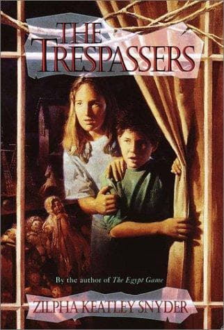 Cover of The Trespassers by Zilpha Keatley Snyder