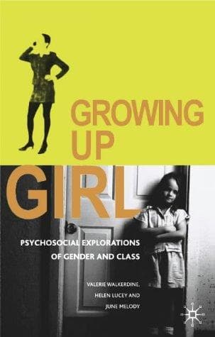 Cover of Growing up girl by Valerie Walkerdine