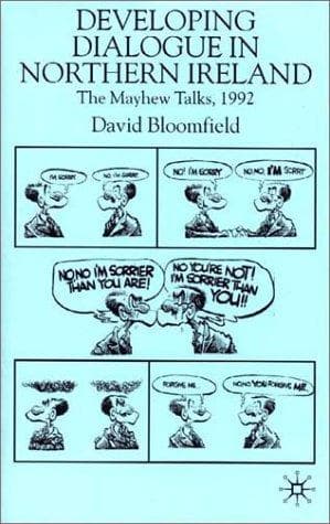 Cover of Developing dialogue in Northern Ireland by David Bloomfield