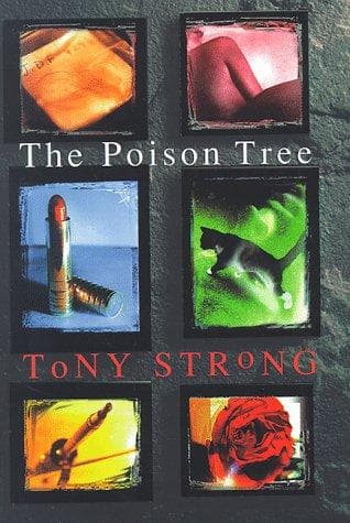 Cover of The poison tree by Tony Strong