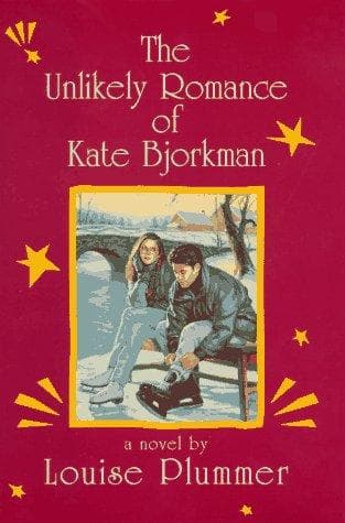 Cover of Unlikely Romance of Kate Bjorkman by Louise Plummer