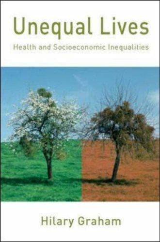 Cover of Unequal Lives by Hilary Graham