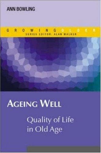 Cover of Ageing Well (Growing Older) by Ann Bowling