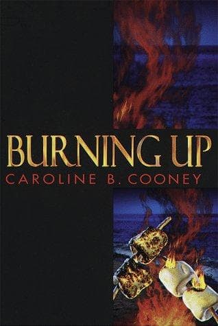 Cover of Burning Up by Caroline B. Cooney