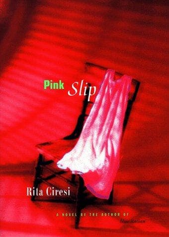 Cover of Pink slip by Rita Ciresi