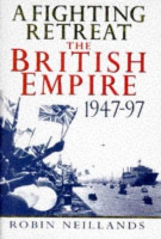 Cover of A Fighting Retreat by Robin Neillands