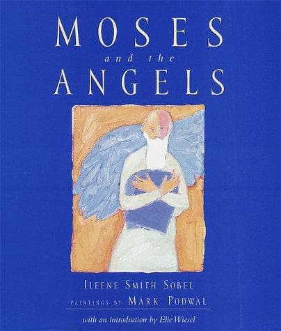Cover of Moses and the angels by Ileene Smith Sobel
