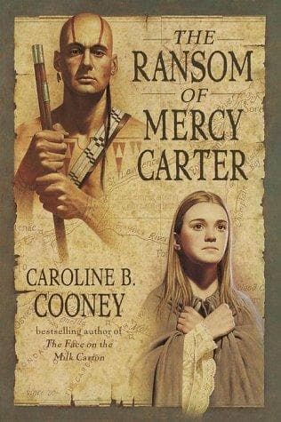 Cover of The ransom of Mercy Carter by Caroline B. Cooney