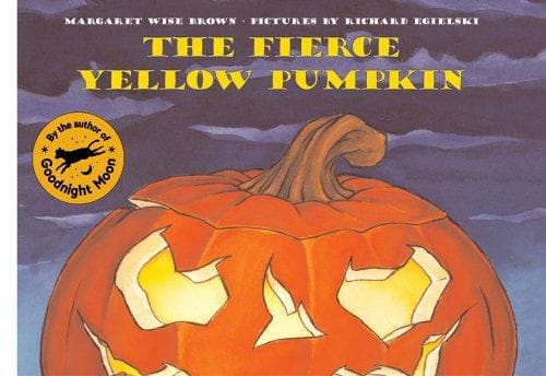 Cover of The Fierce Yellow Pumpkin by Margaret Wise Brown