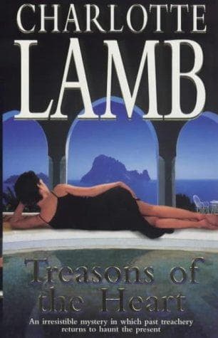 Cover of Treasons of the Heart by Charlotte Lamb
