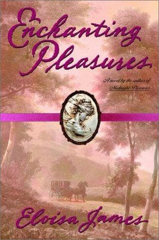 Cover of Enchanting Pleasures by Eloisa James