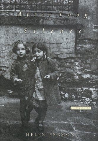 Cover of After long silence by Helen Fremont