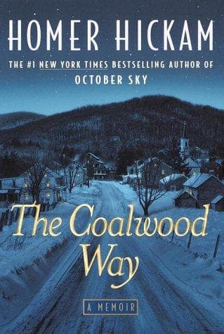 Cover of The Coalwood way by Homer H. Hickam