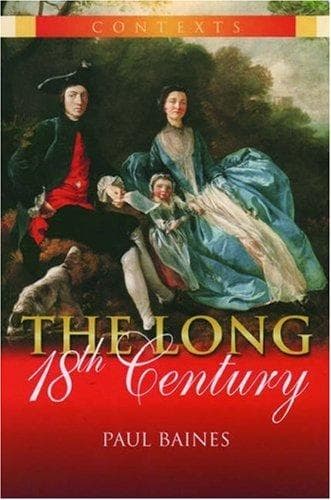 Cover of The long 18th century by Baines, Paul