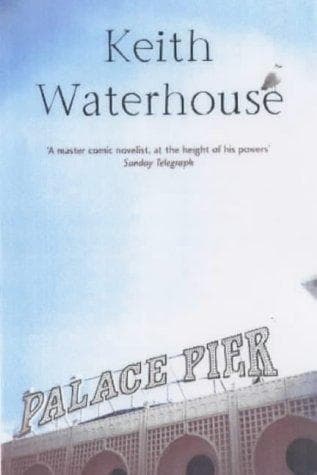Cover of Palace Pier by Keith Waterhouse