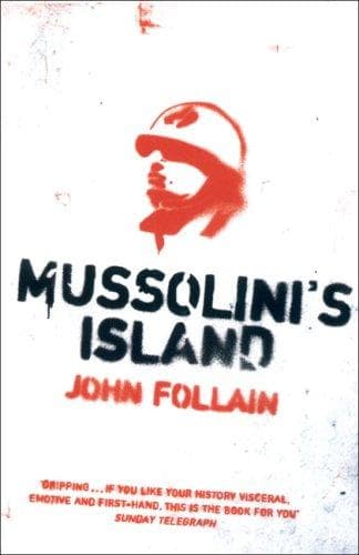 Cover of Mussolini's Island by John Follain
