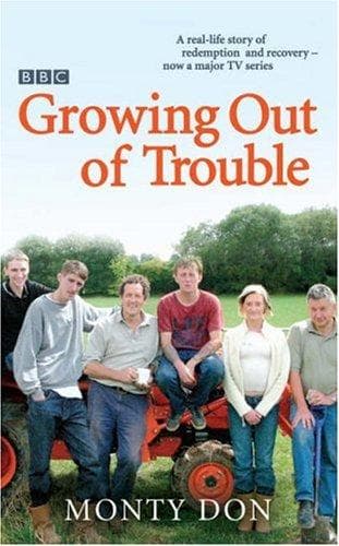 Cover of Growing Out of Trouble by Montagu Don