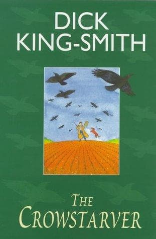 Cover of The crowstarver by Dick King-Smith