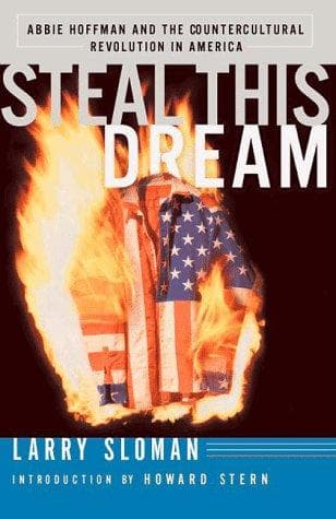 Cover of Steal this dream by Larry Sloman