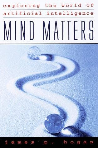 Cover of Mind matters by James P. Hogan
